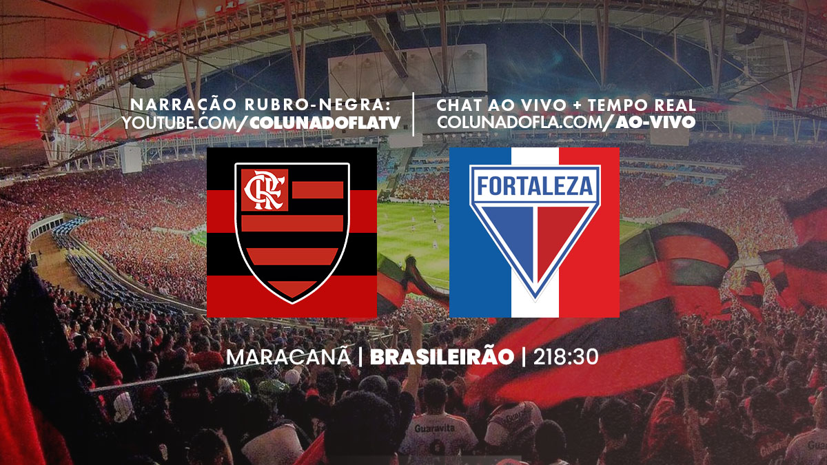 Flamengo e Fortaleza disputam a 11ª rodada do Campeonato Brasileiro neste domingo (01)
